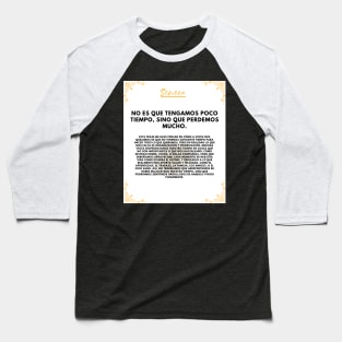 Seneca: the philosopher who invites you to make the most of your time Baseball T-Shirt